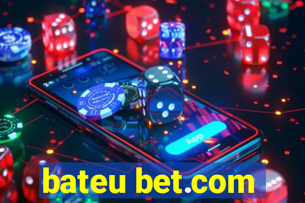 bateu bet.com